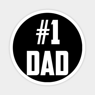 #1 Dad (Number One Dad) White Bold Magnet